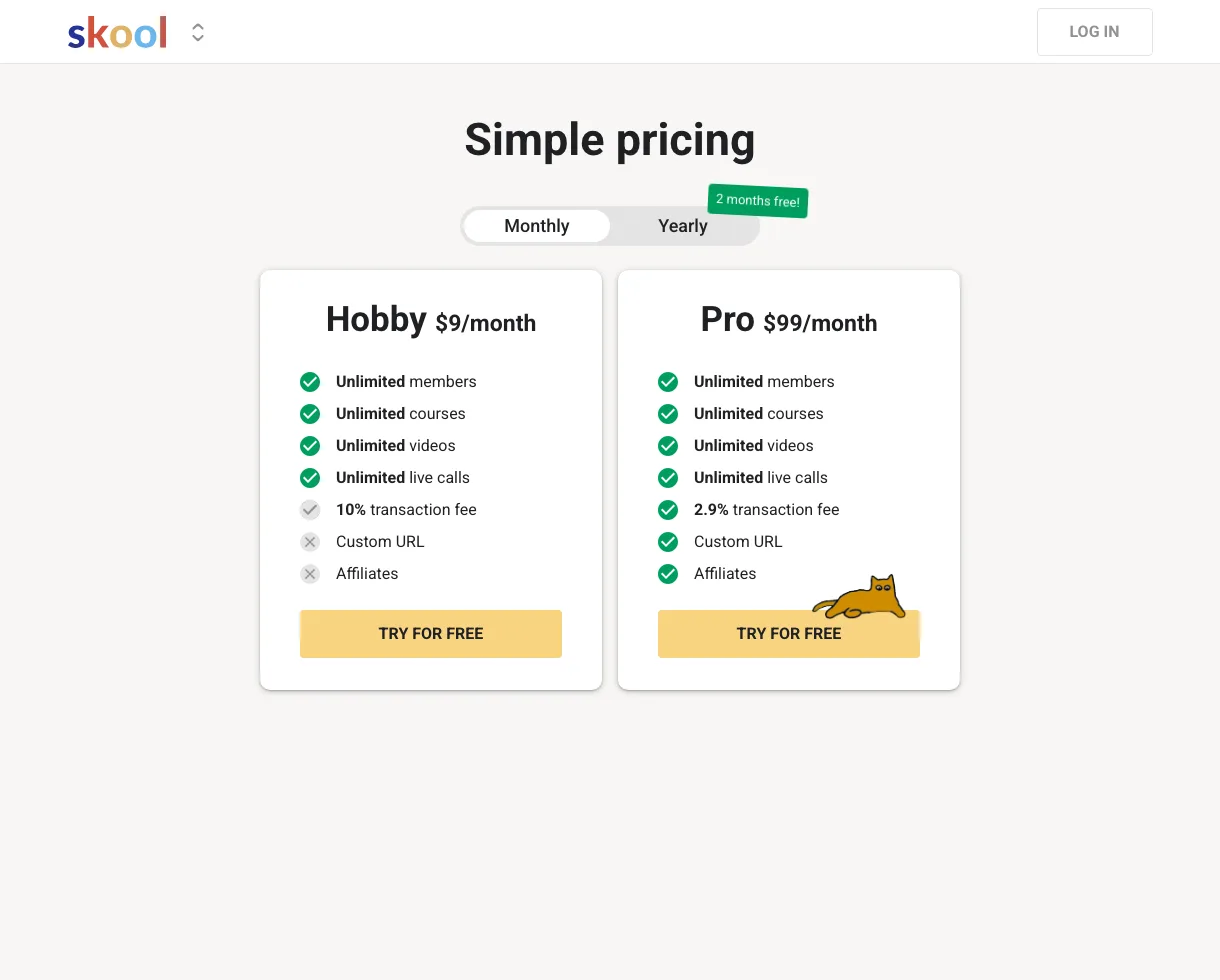 Skool's official pricing page: Hobby at $9/month with 10% transaction fee and no custom URL or affiliates, Pro at $99/month with 2.9% fee, custom URL, and affiliates